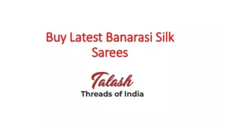 Buy Latest Banarasi Silk Sarees
