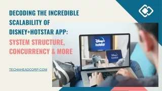 Decoding The Incredible Scalability Of Disney Hotstar App