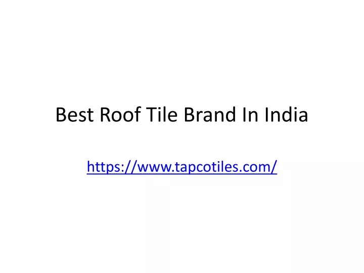 best roof tile brand in india