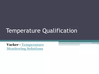 Temperature Qualification