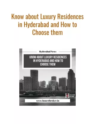 Know about Luxury Residences in Hyderabad and How to Choose them