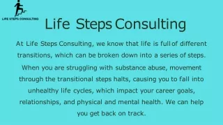 Alcohol and Addiction Counseling  - Life Steps Consulting