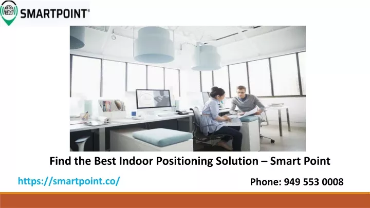 find the best indoor positioning solution smart