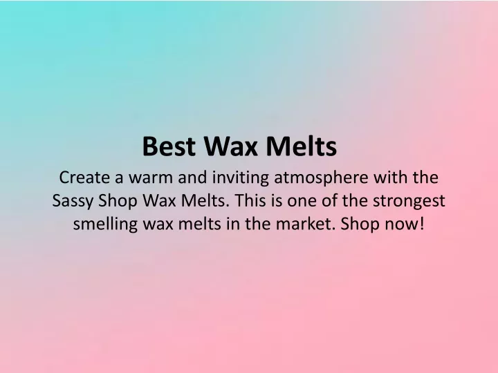 best wax melts