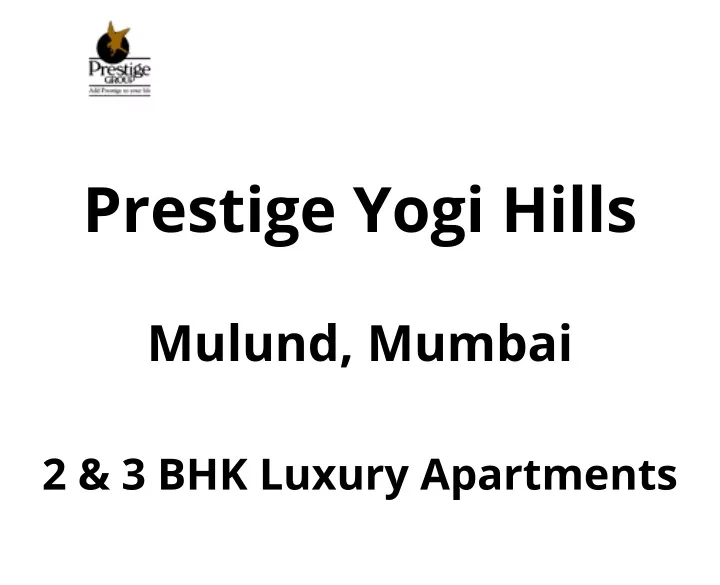 prestige yogi hills