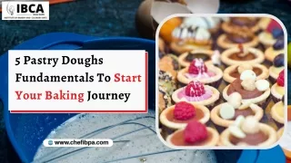 5 pastry Doughs Fundamentals to start your baking journey