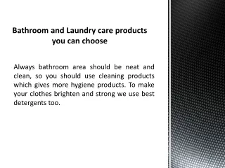 Bathroom and Laundry care products you can choose