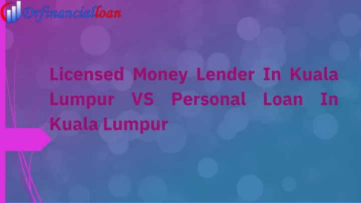 licensed money lender in kuala lumpur vs personal