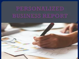 personalized business report