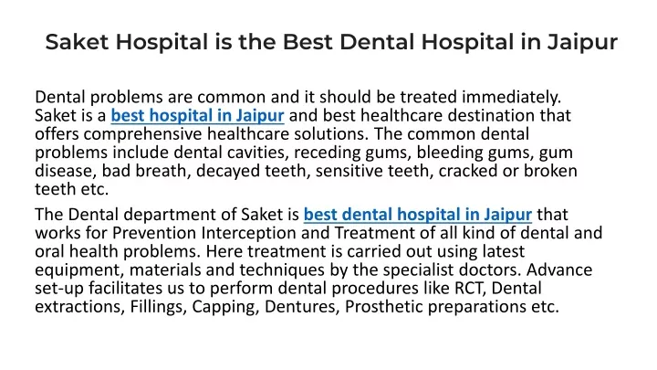 saket hospital is the best dental hospital in jaipur