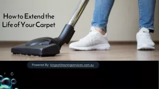 How to Extend the Life of Carpet