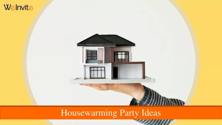 housewarming party ideas