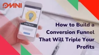 How to Build a Conversion Funnel That Will Triple Your Profits (1)