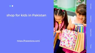 shop for kids in Pakistan