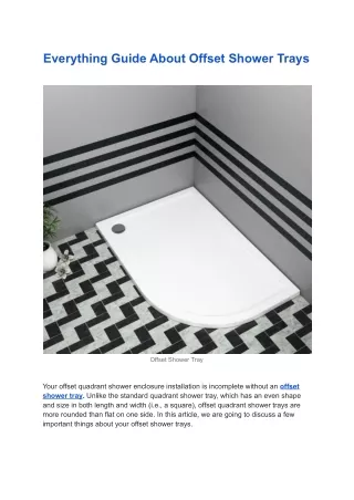 everything guide about offset shower trays