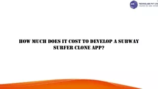 How Much Does it Cost to Develop a Subway Surfer Clone app