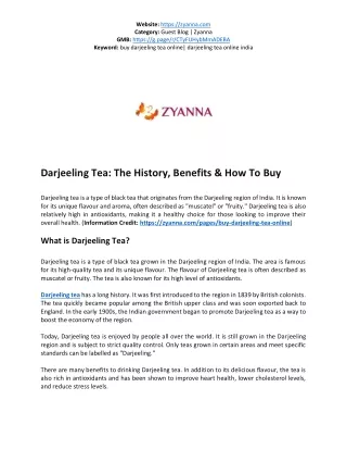 Darjeeling Tea The History, Benefits & How To Buy