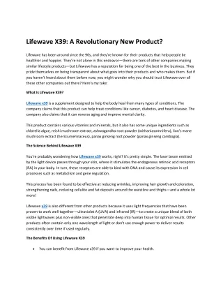 Lifewave X39  A Revolutionary New Product