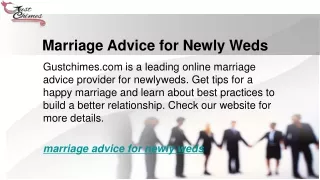 Marriage Advice for Newly Weds  Gustchimes.com