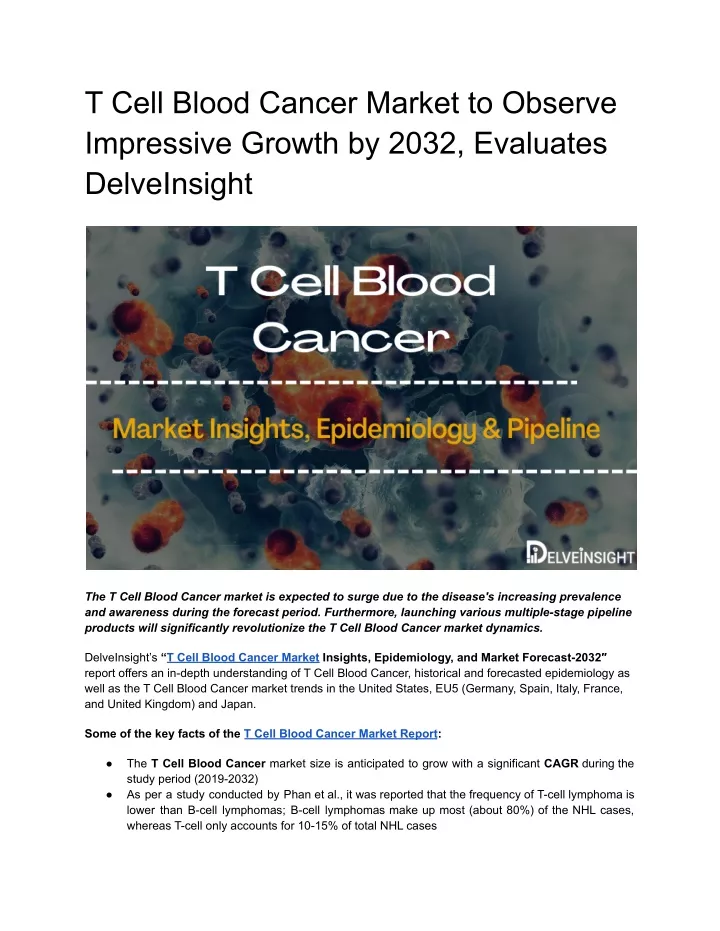 t cell blood cancer market to observe impressive