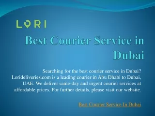 Best Courier Service in Dubai | Lorideliveries.com