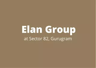 elan group at sector 82 gurugram