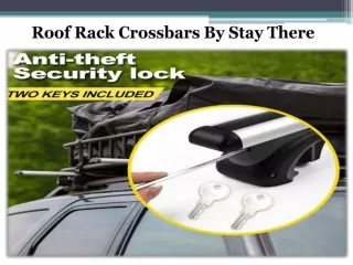 Roof Rack Crossbars By Stay There