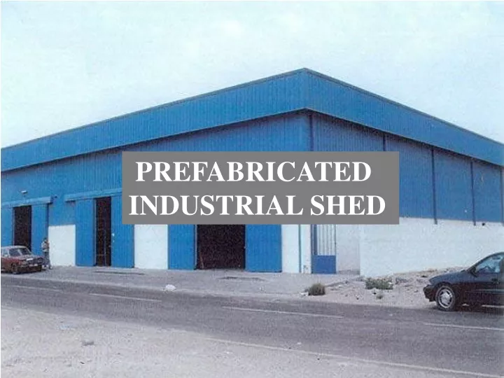 prefabricated industrial shed