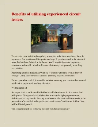 benefits of utilizing experienced circuit testers