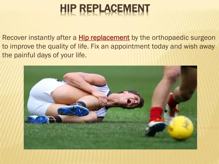 hip replacement