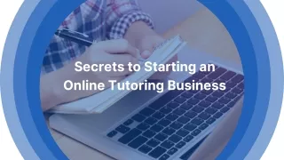 secrets to starting an online tutoring business