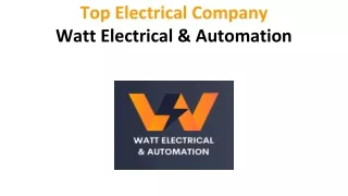 Top Electrical Company  Watt Electrical & Automation