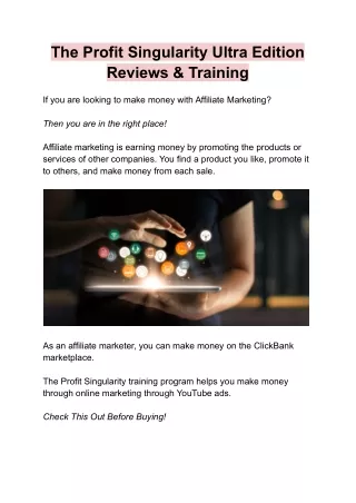 The Profit Singularity Ultra Edition Reviews & Training