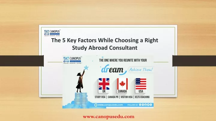 the 5 key factors while choosing a right study abroad consultant