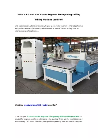 4.What Is A 3 Axis CNC Router Engraver 3D Engraving Drilling Milling Machine Used For