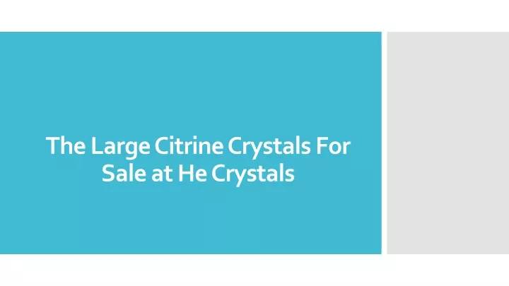 the large citrine crystals for sale at he crystals