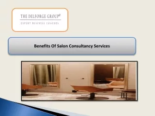 Benefits of Salon Consultancy Services