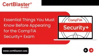 Essential Things You Must Know Before Appearing for the CompTIA Security  Exam