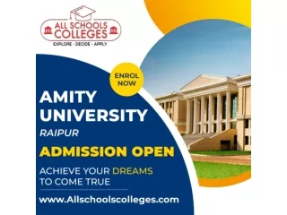 Amity University Raipur Admission