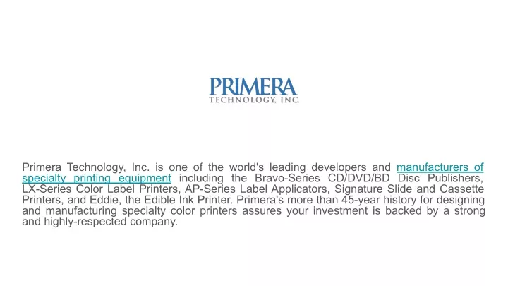 primera technology inc is one of the world