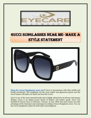 Gucci Sunglasses Near Me- Make A Style Statement