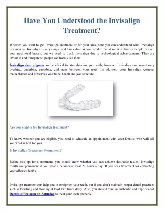have you understood the invisalign treatment
