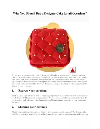 Why You Should Buy a Designer Cake for all Occasions