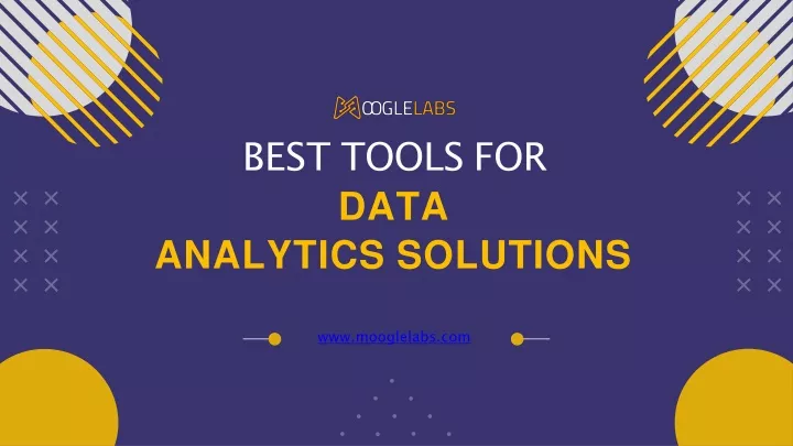 best tools for data analytics solutions