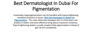 best dermatologist in dubai for pigmentation