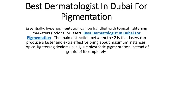 best dermatologist in dubai for pigmentation