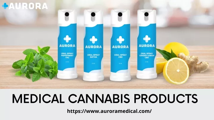 medical cannabis products https www auroramedical