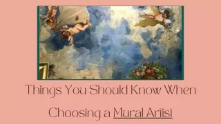 Things You Should Know When Choosing a Mural Artist