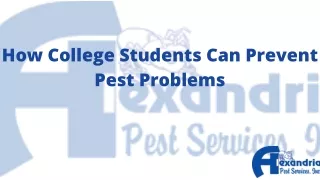 How College Students Can PreventPest Problems