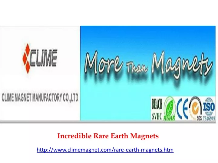 incredible rare earth magnets